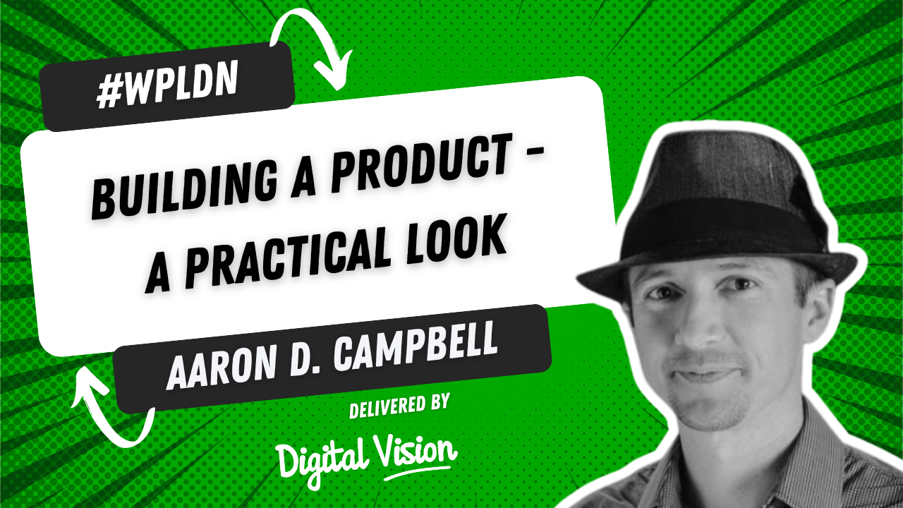 A speaker poster featuring: Product-building a talk by Aaron D. Campbell.